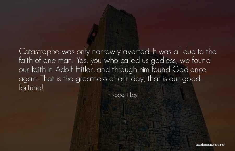 Vleeming Oneil Quotes By Robert Ley Vleeming Oneil Quotes By Robert Ley