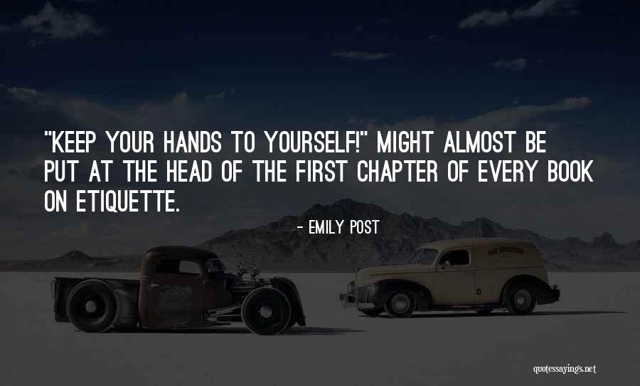 Vleminckx Hengelsport Quotes By Emily Post Vleminckx Hengelsport Quotes By Emily Post