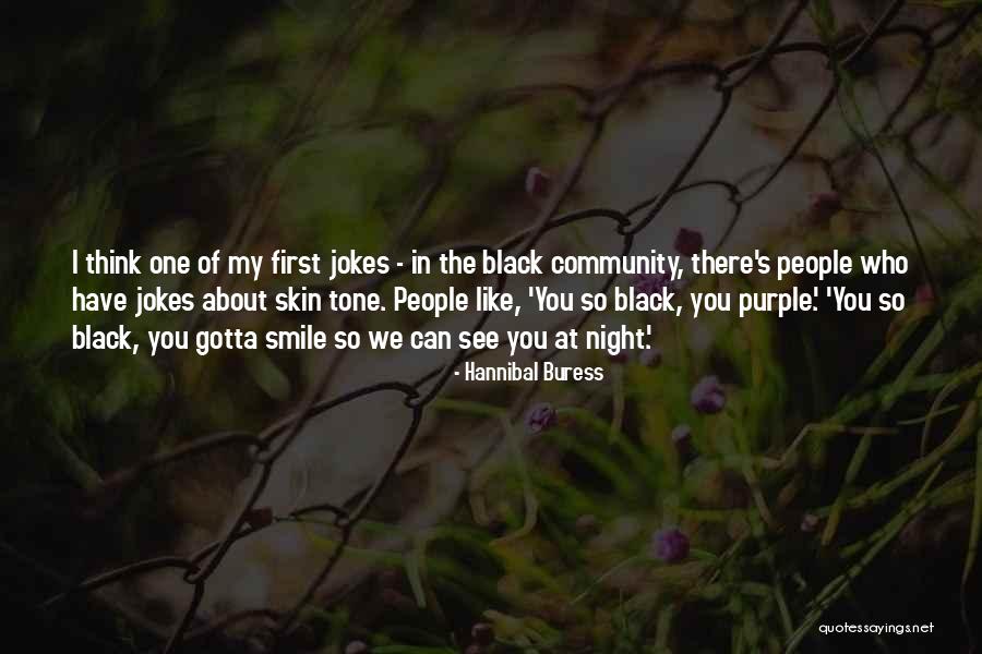 Vleugel Kopen Quotes By Hannibal Buress Vleugel Kopen Quotes By Hannibal Buress