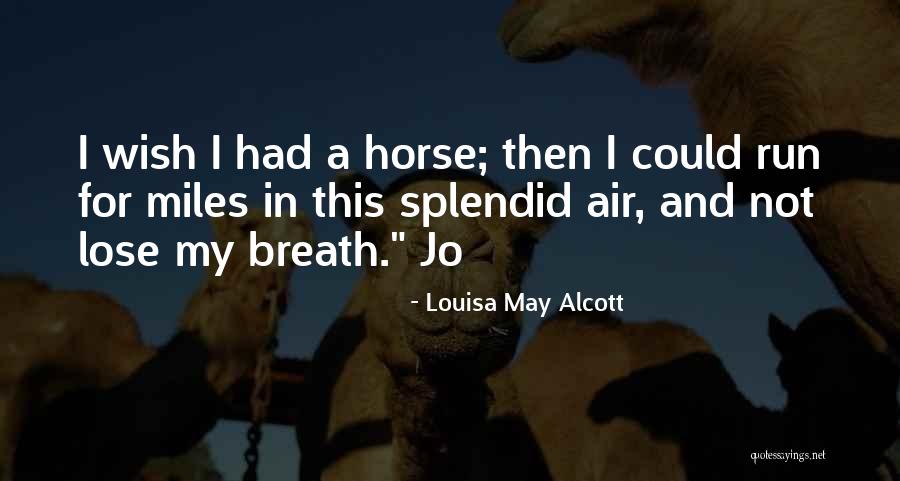 Vleugels Quotes By Louisa May Alcott Vleugels Quotes By Louisa May Alcott