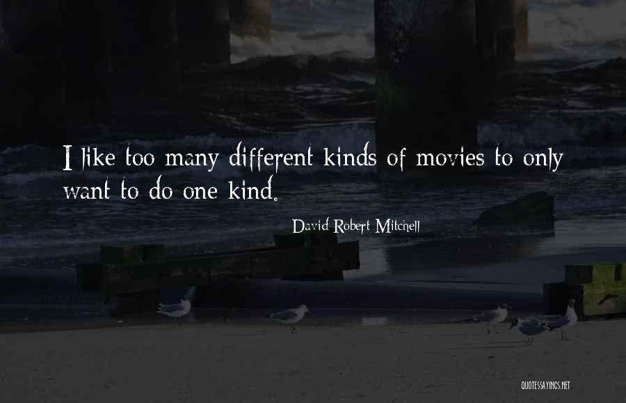 Vliegenmepper Quotes By David Robert Mitchell Vliegenmepper Quotes By David Robert Mitchell