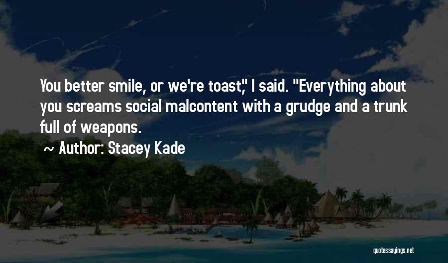Vliegenthart Nationality Quotes By Stacey Kade
