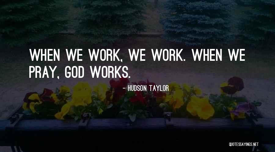 Vlivy Kter Quotes By Hudson Taylor