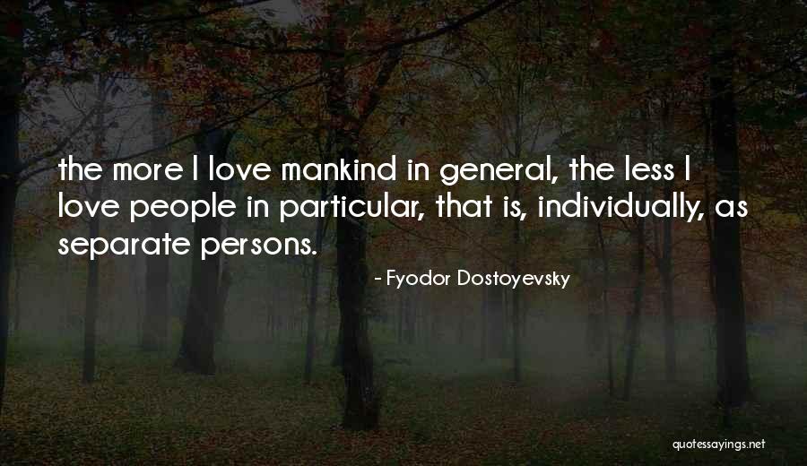 Vlka Fenryka Quotes By Fyodor Dostoyevsky Vlka Fenryka Quotes By Fyodor Dostoyevsky