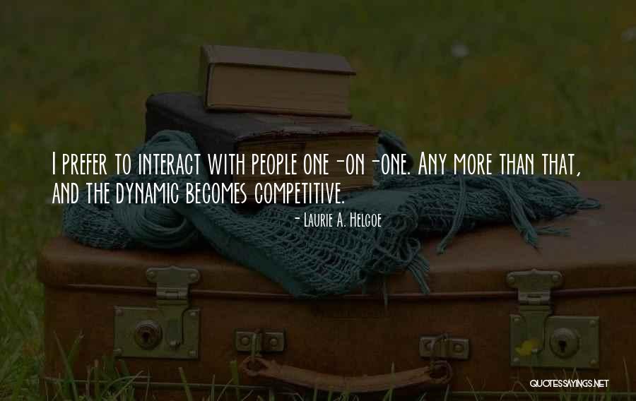 Vlna Online Quotes By Laurie A. Helgoe Vlna Online Quotes By Laurie A. Helgoe