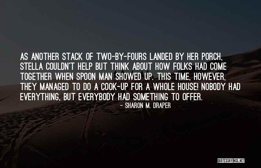 Vlnap Quotes By Sharon M. Draper Vlnap Quotes By Sharon M. Draper
