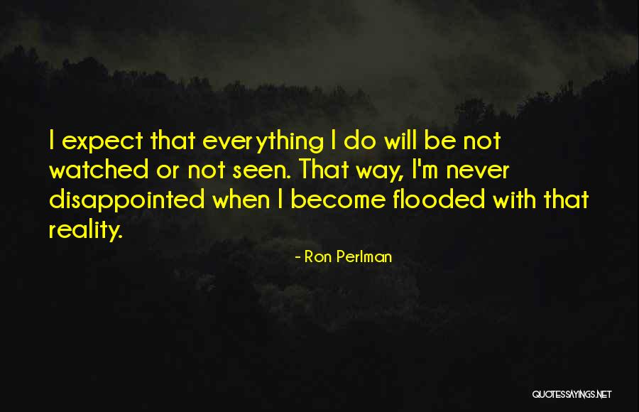 Vltava Online Quotes By Ron Perlman Vltava Online Quotes By Ron Perlman