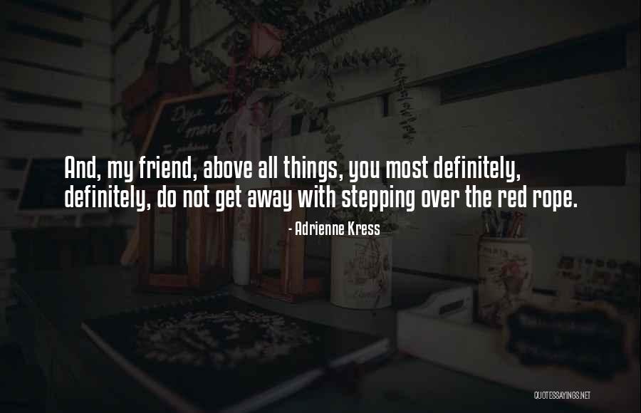 Vltkm Quotes By Adrienne Kress Vltkm Quotes By Adrienne Kress