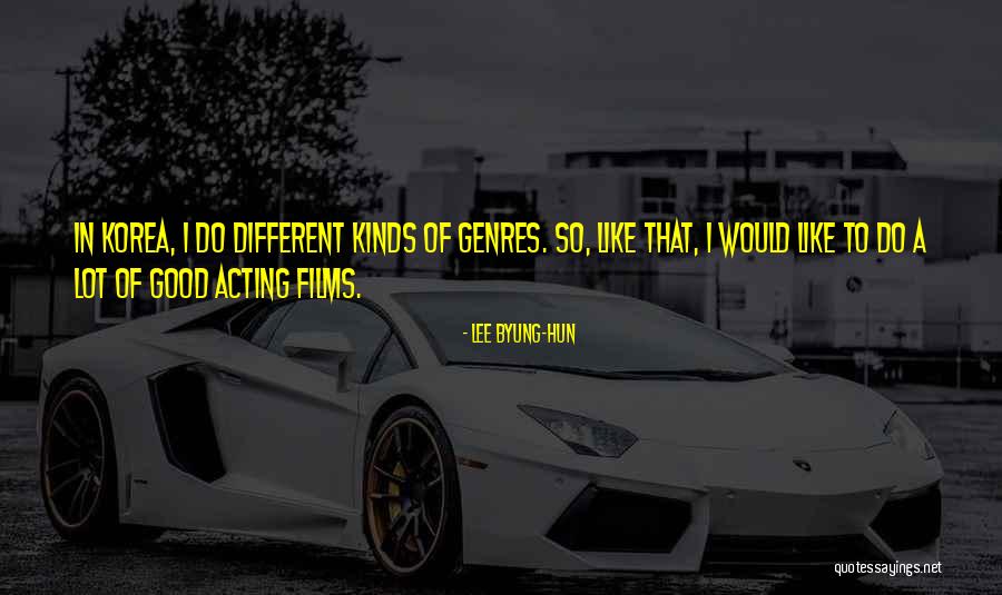 Vmat Quotes By Lee Byung-hun Vmat Quotes By Lee Byung-hun