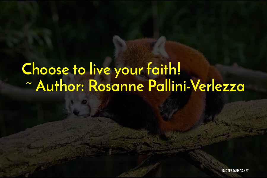 Vmovee Quotes By Rosanne Pallini-Verlezza