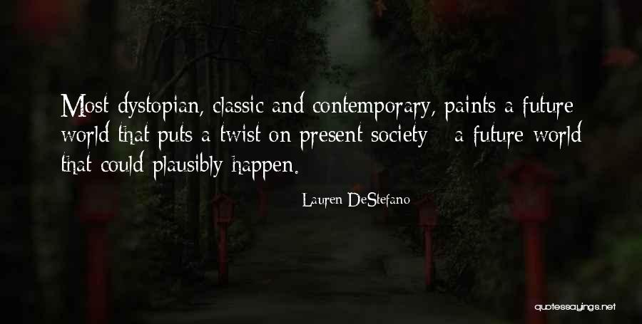 Vnad Quotes By Lauren DeStefano Vnad Quotes By Lauren DeStefano