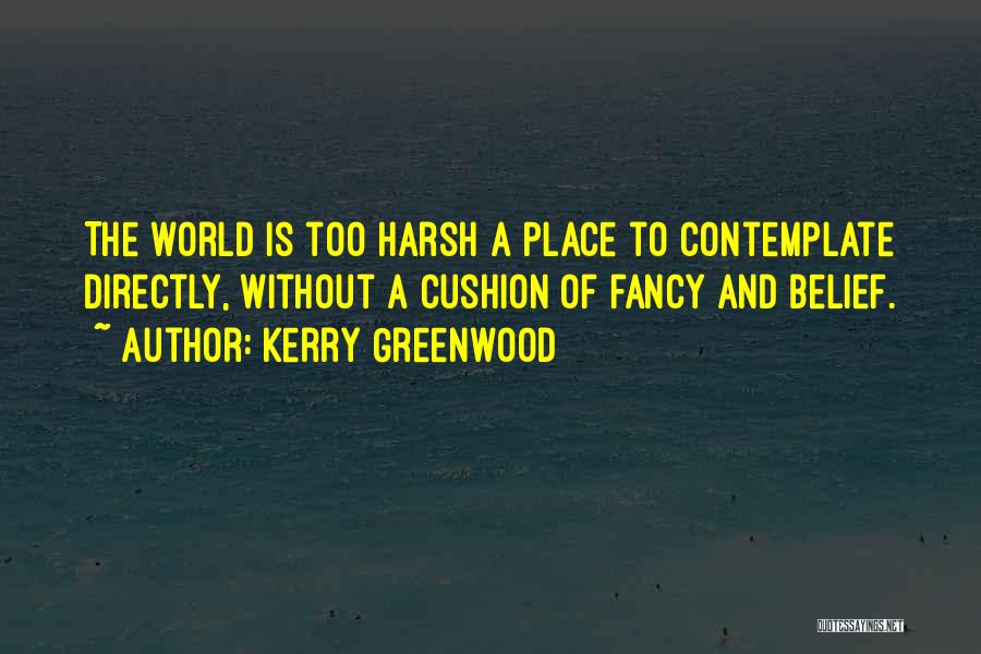 Vndefence Quotes By Kerry Greenwood