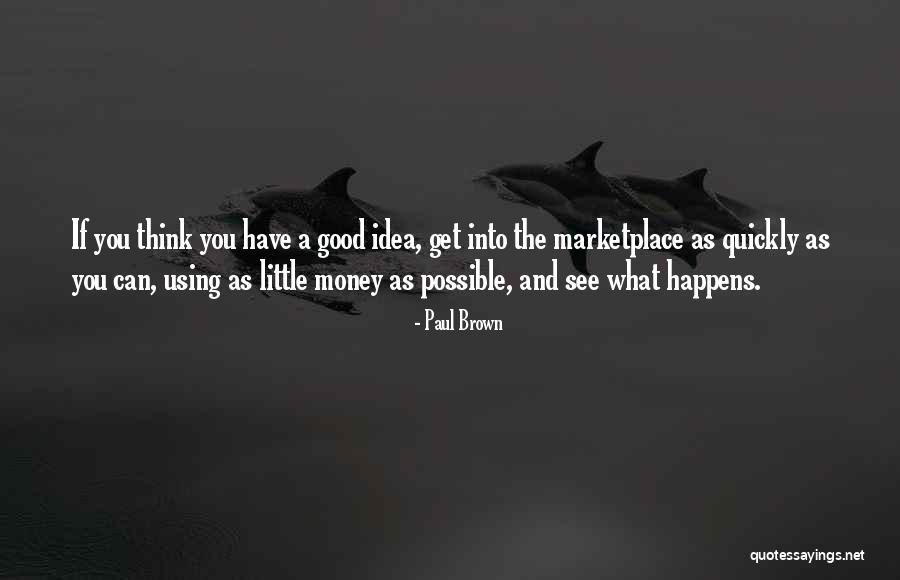 Vnesea Quotes By Paul Brown Vnesea Quotes By Paul Brown