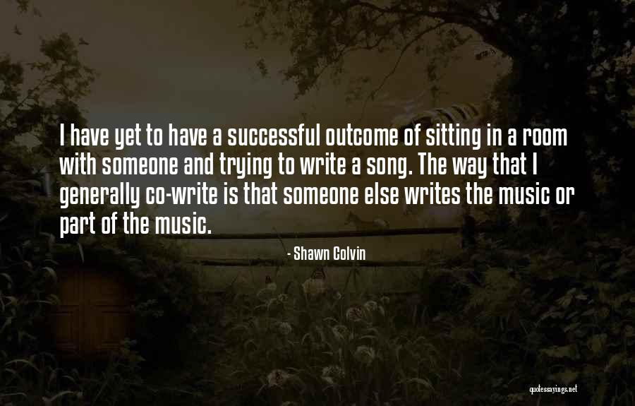 Vnjiclub Quotes By Shawn Colvin Vnjiclub Quotes By Shawn Colvin
