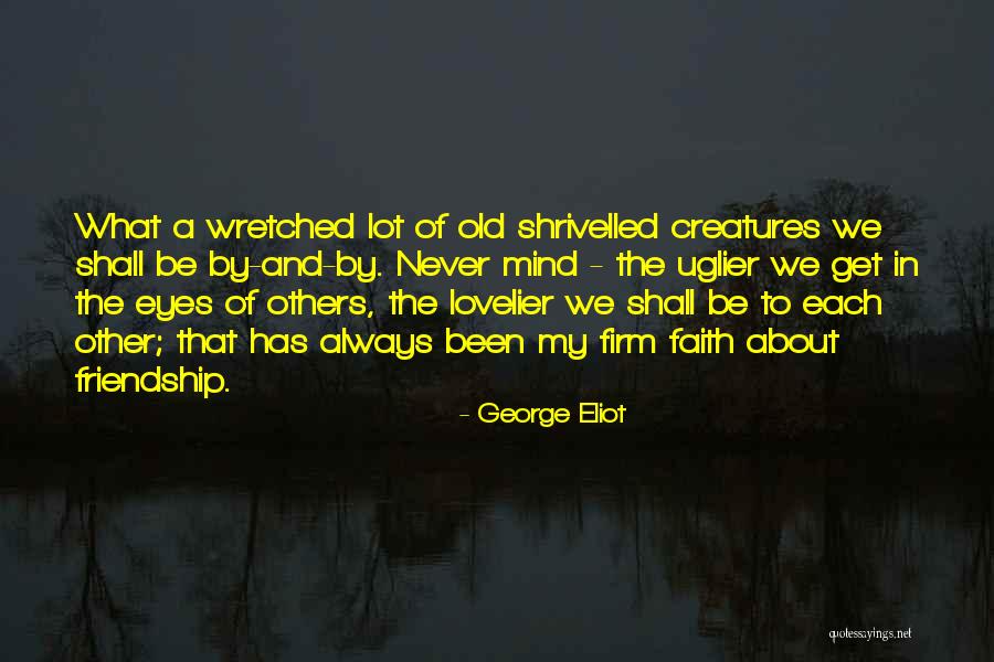 Voaraghamanthar Quotes By George Eliot Voaraghamanthar Quotes By George Eliot