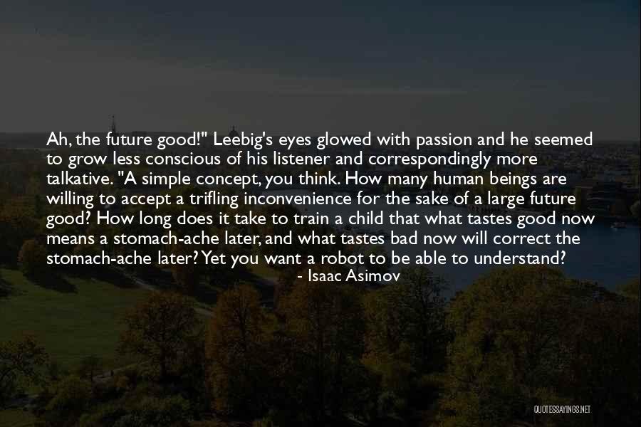 Voaraghamanthar Quotes By Isaac Asimov Voaraghamanthar Quotes By Isaac Asimov