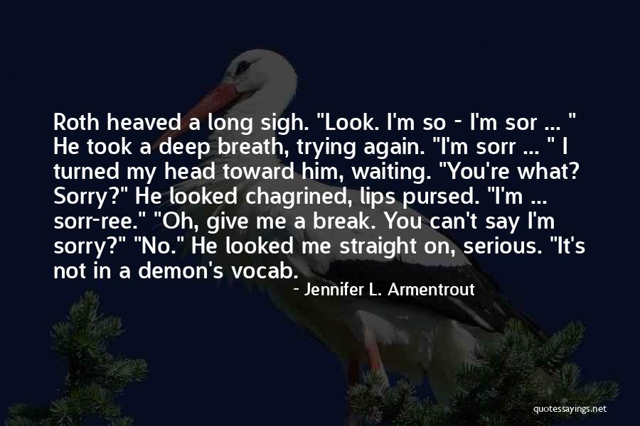 Vocab Quotes By Jennifer L. Armentrout Vocab Quotes By Jennifer L. Armentrout