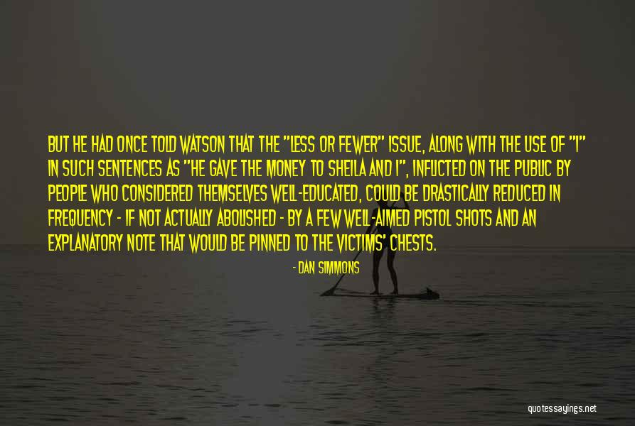 Vocable Quotes By Dan Simmons