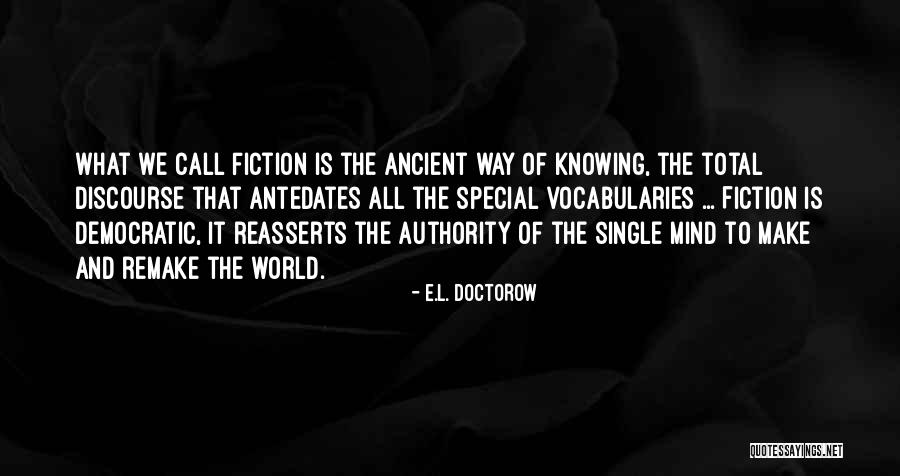 Vocabularies And Their Quotes By E.L. Doctorow Vocabularies And Their Quotes By E.L. Doctorow