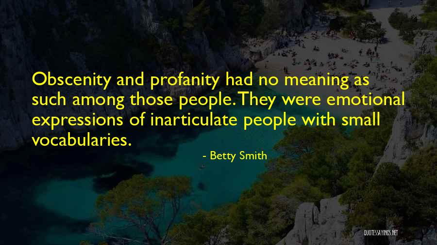 Vocabularies Quotes By Betty Smith Vocabularies Quotes By Betty Smith