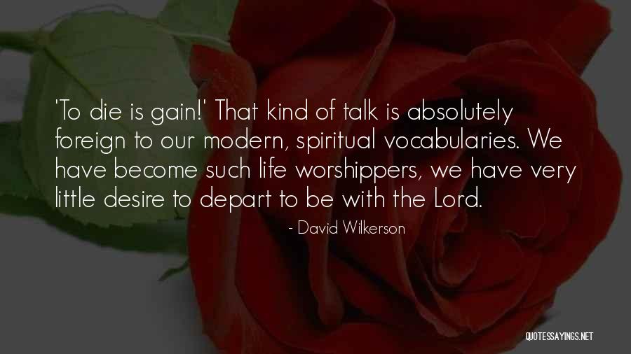 Vocabularies Quotes By David Wilkerson Vocabularies Quotes By David Wilkerson