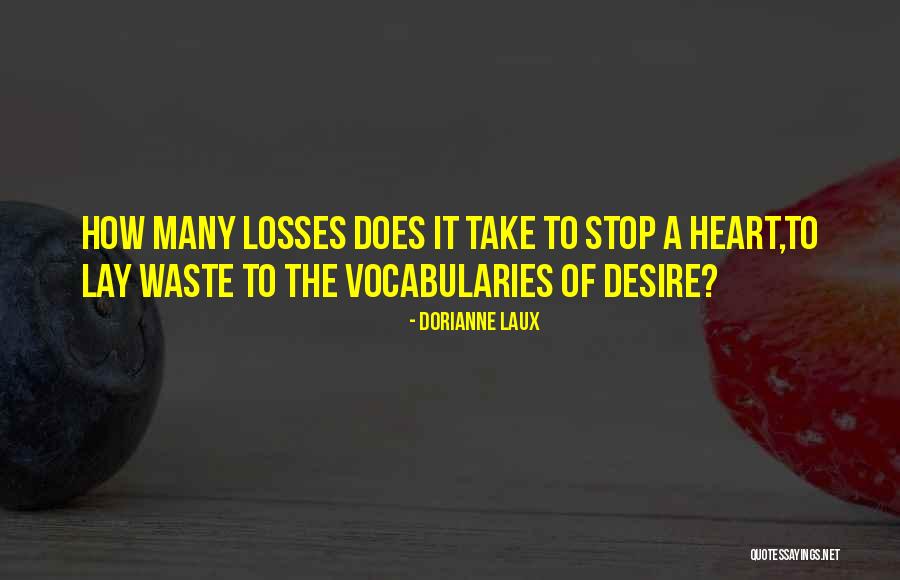 Vocabularies Quotes By Dorianne Laux Vocabularies Quotes By Dorianne Laux