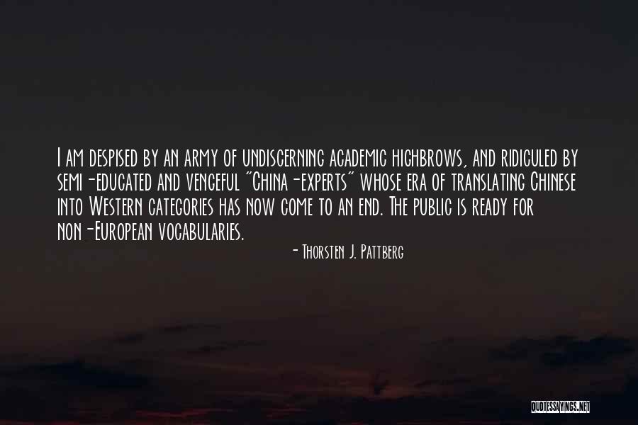 Vocabularies Quotes By Thorsten J. Pattberg Vocabularies Quotes By Thorsten J. Pattberg