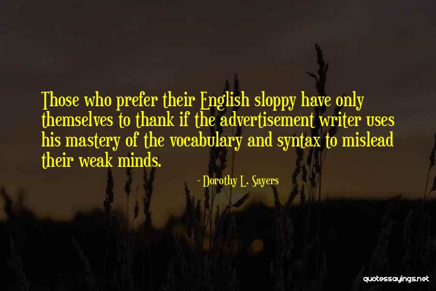 Vocabulary In English Quotes By Dorothy L. Sayers Vocabulary In English Quotes By Dorothy L. Sayers