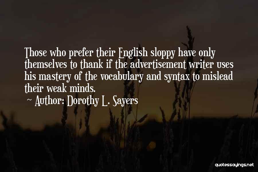 Vocabulary Quotes By Dorothy L. Sayers