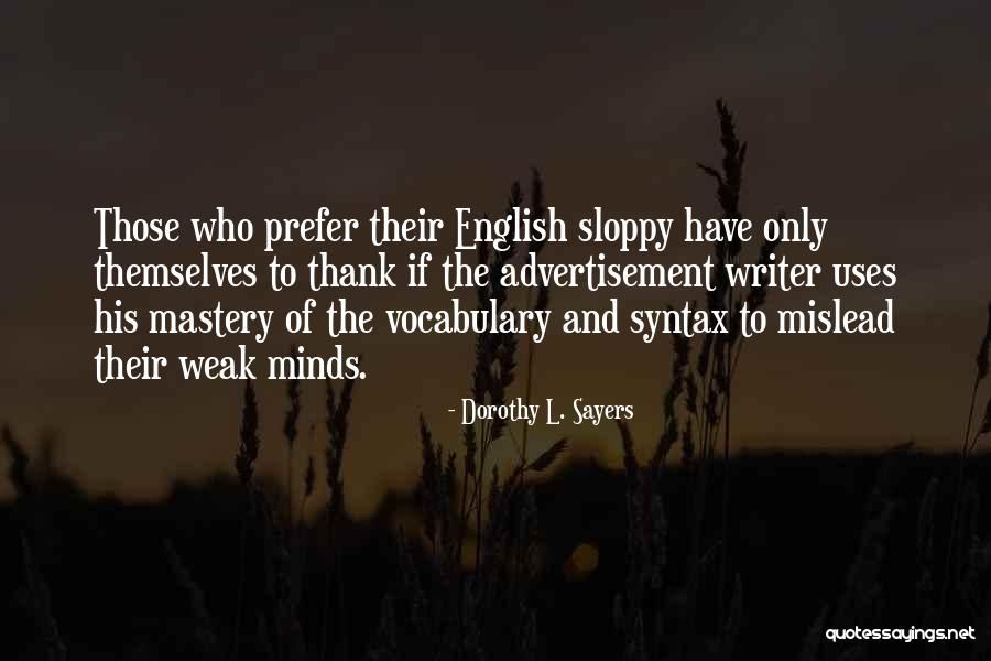 Vocabulary Quotes By Dorothy L. Sayers