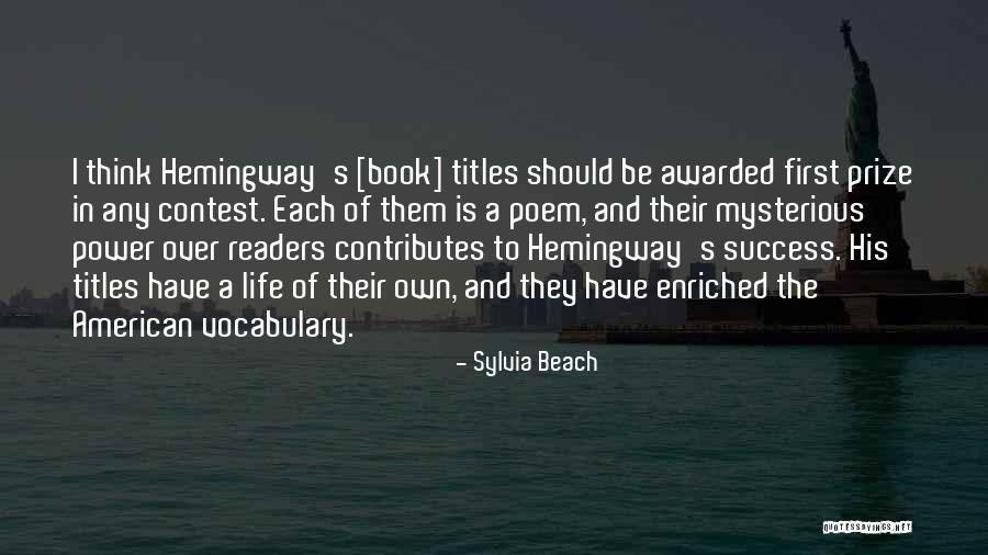 Vocabulary Quotes By Sylvia Beach