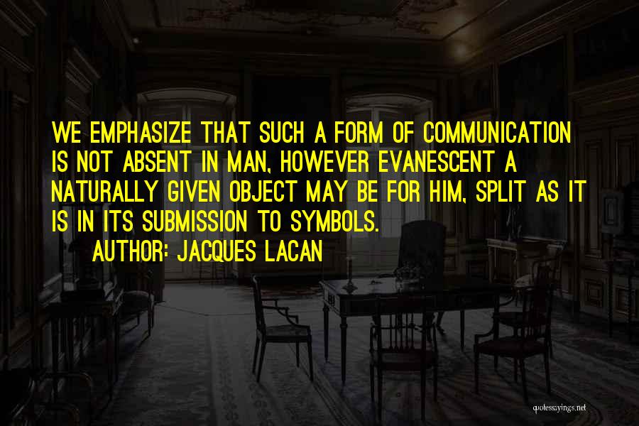 Vocacional Maximo Quotes By Jacques Lacan