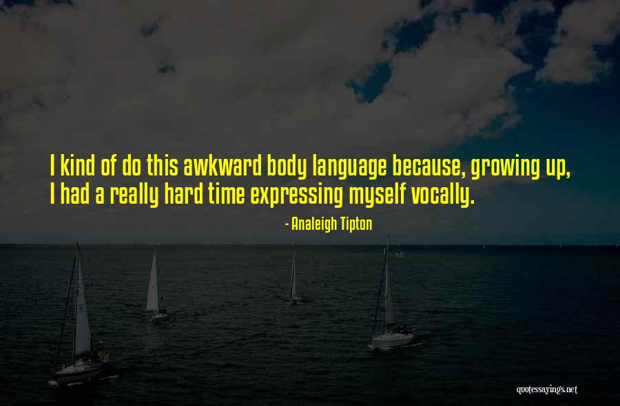 Vocally Yours Quotes By Analeigh Tipton Vocally Yours Quotes By Analeigh Tipton