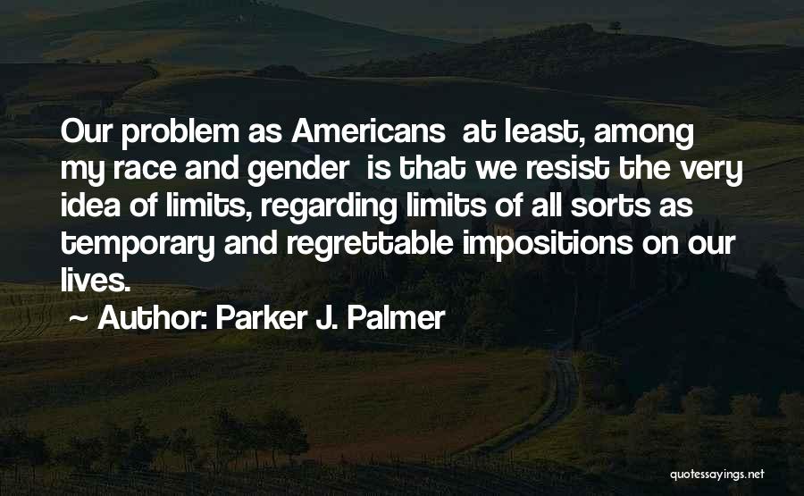 Vocation And Calling Quotes By Parker J. Palmer