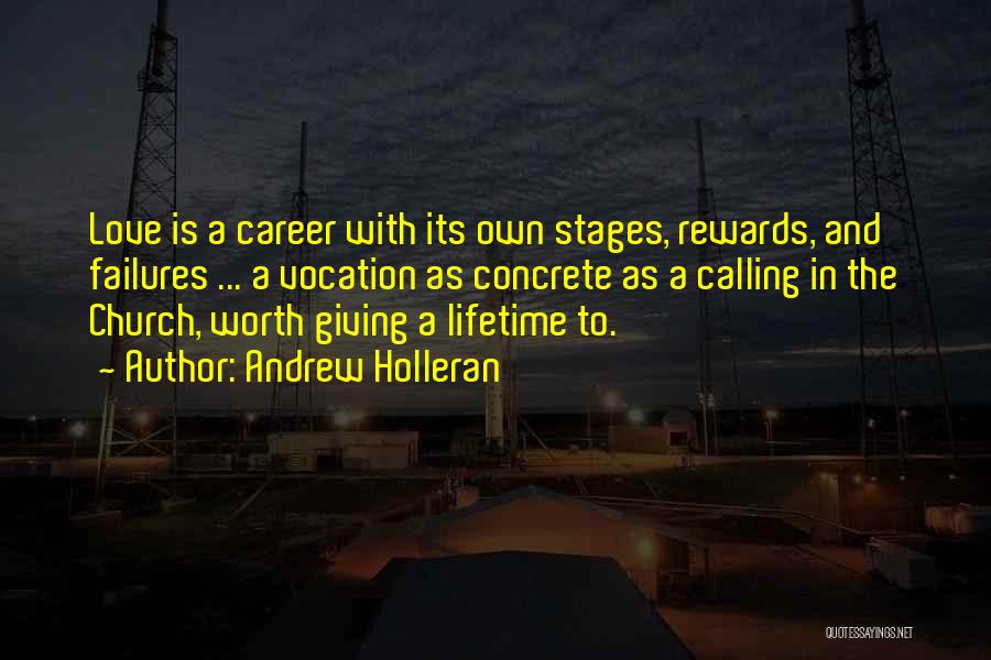 Vocation Calling Quotes By Andrew Holleran