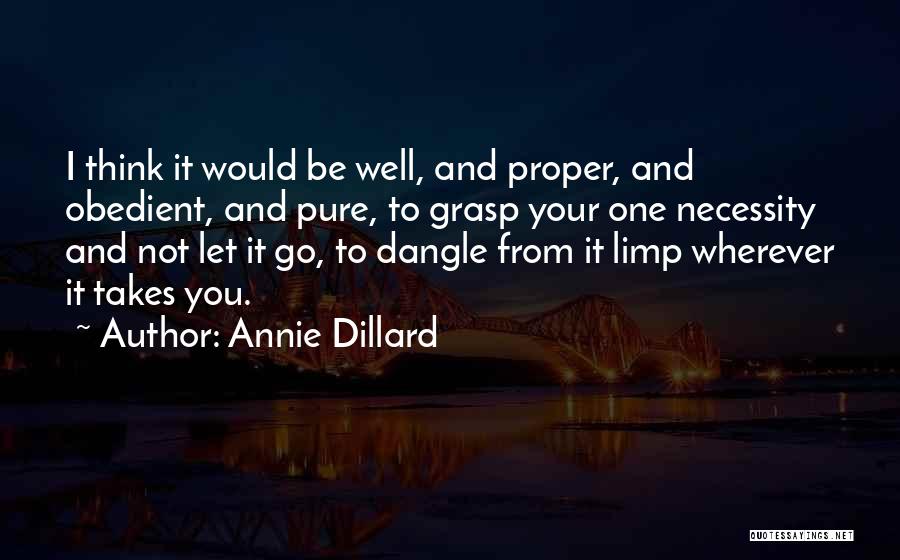 Vocation Calling Quotes By Annie Dillard