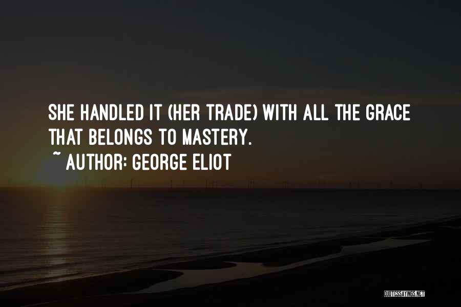 Vocation Calling Quotes By George Eliot