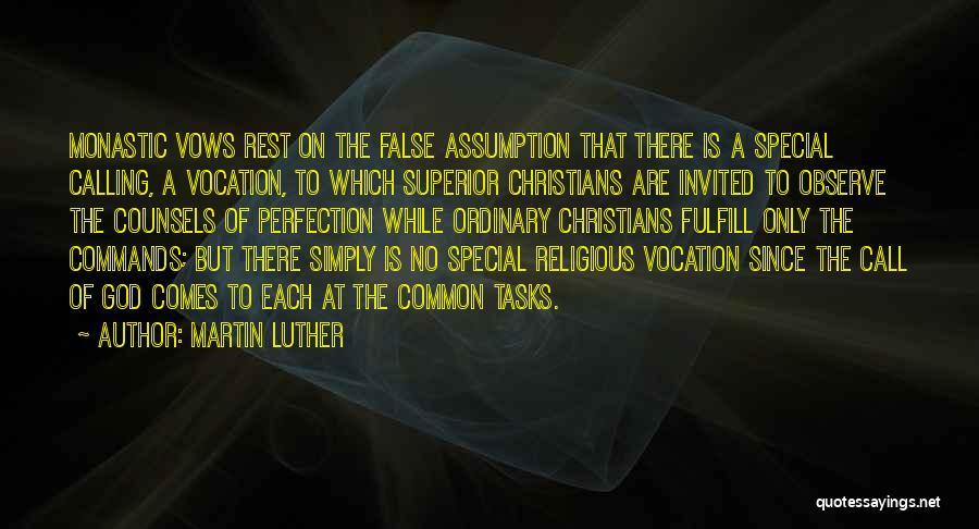 Vocation Calling Quotes By Martin Luther