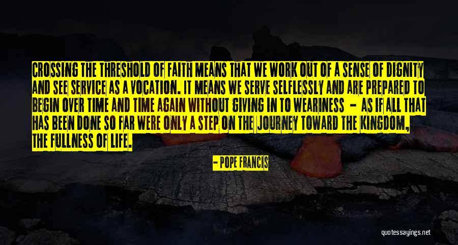 Vocation Quotes By Pope Francis Vocation Quotes By Pope Francis