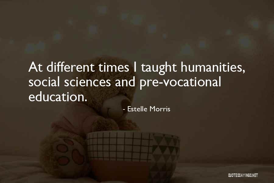 Vocational Quotes By Estelle Morris Vocational Quotes By Estelle Morris