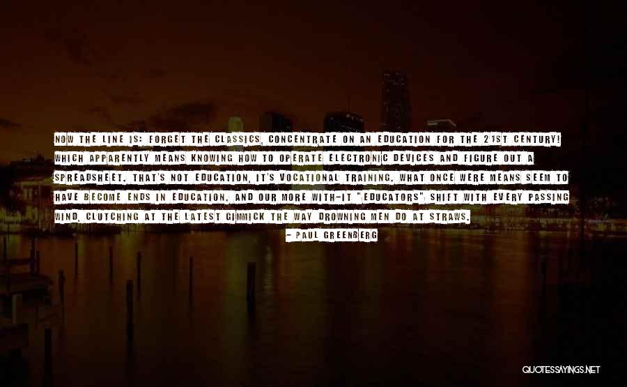 Vocational Quotes By Paul Greenberg Vocational Quotes By Paul Greenberg