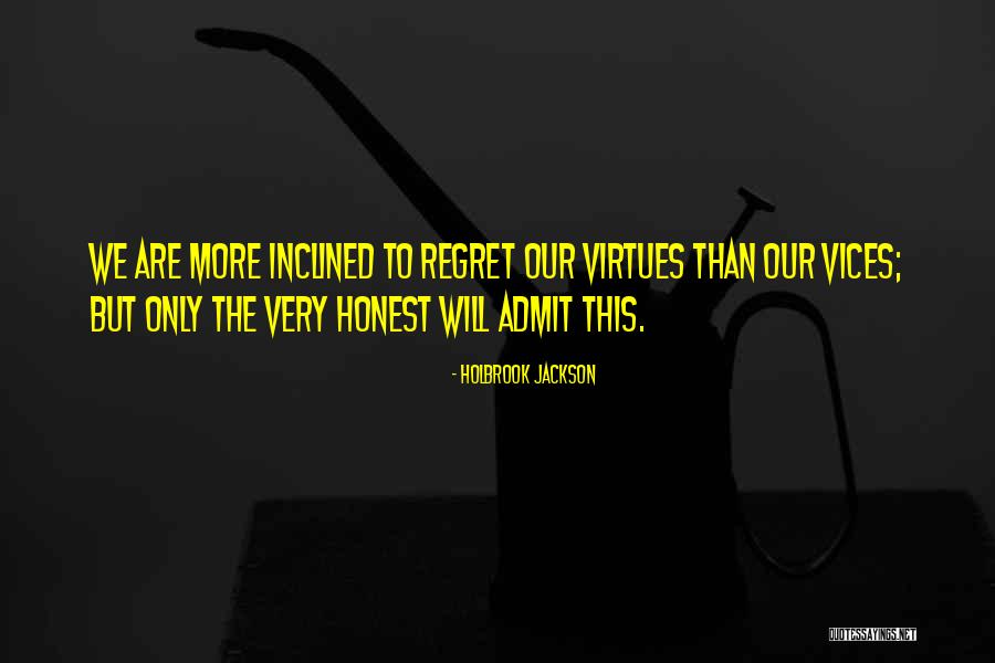 Vocatus Erit Quotes By Holbrook Jackson Vocatus Erit Quotes By Holbrook Jackson
