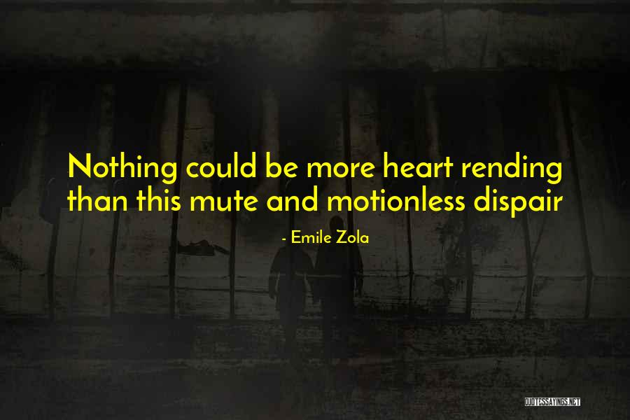 Vocea Lui Quotes By Emile Zola Vocea Lui Quotes By Emile Zola