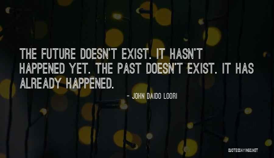 Vocea Lui Quotes By John Daido Loori Vocea Lui Quotes By John Daido Loori
