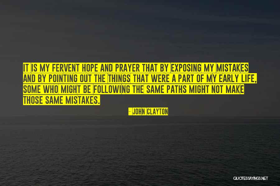 Vocht Ophouden Quotes By John Clayton Vocht Ophouden Quotes By John Clayton