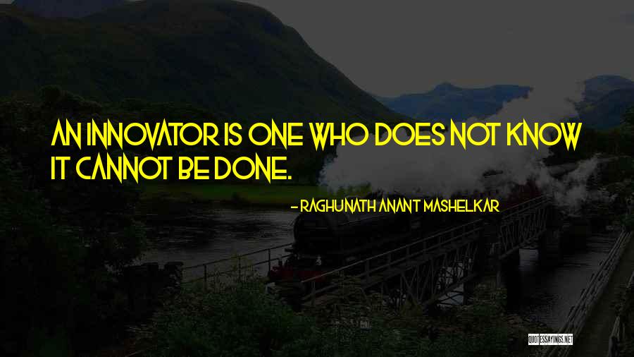 Vocinas Quotes By Raghunath Anant Mashelkar