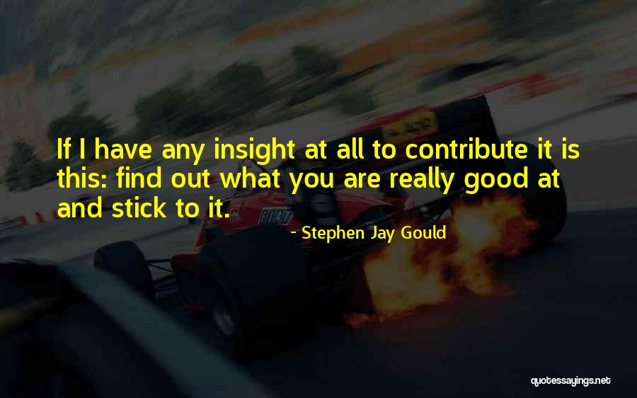 Vocisano Builders Quotes By Stephen Jay Gould Vocisano Builders Quotes By Stephen Jay Gould