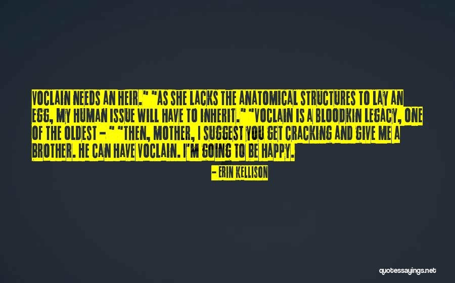 Voclain Quotes By Erin Kellison Voclain Quotes By Erin Kellison