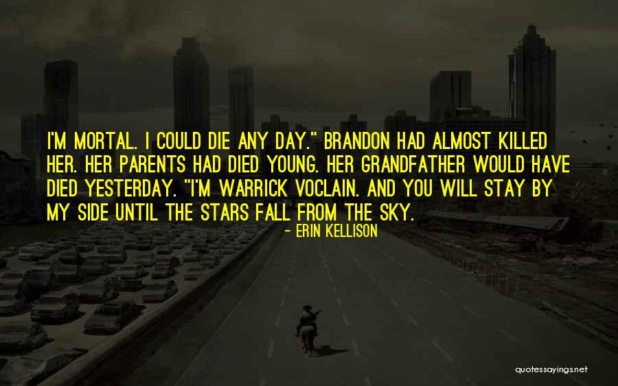 Voclain Quotes By Erin Kellison Voclain Quotes By Erin Kellison