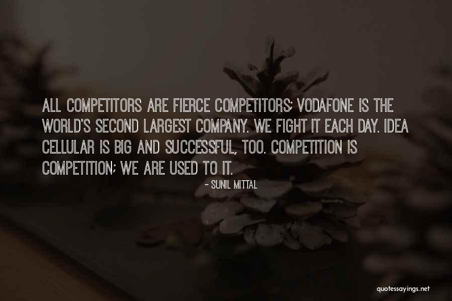 Vodafone Quotes By Sunil Mittal